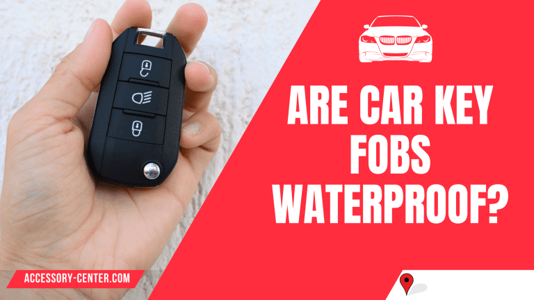 Are Car Key Fobs Waterproof?
