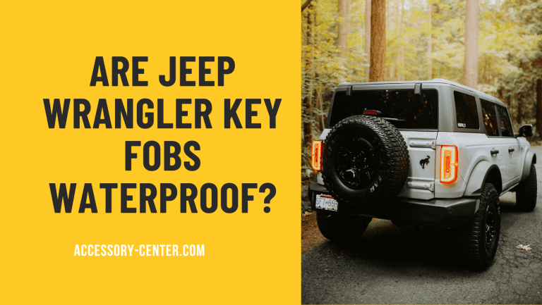 Are Jeep Wrangler Key Fobs Waterproof